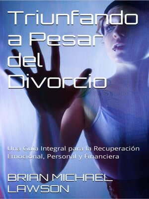 cover image of Triunfando a Pesar del Divorcio